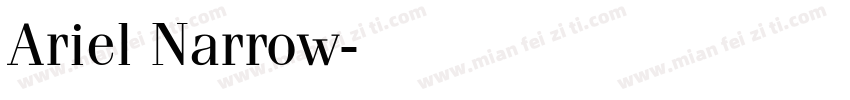 Ariel Narrow字体转换